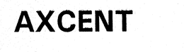 AXCENT trademark