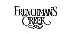 FRENCHMAN'S CREEK trademark