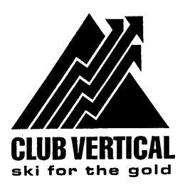 CLUB VERTICAL SKI FOR THE GOLD trademark