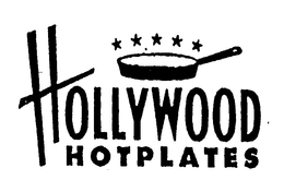 HOLLYWOOD HOTPLATES trademark