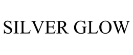 SILVER GLOW trademark