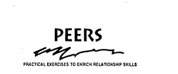 PEERS PRACTICAL EXERCISES TO ENRICH RELATIONSHIP SKILLS trademark