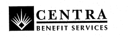 CENTRA BENEFIT SERVICES trademark