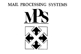 MAIL PROCESSING SYSTEMS MPS trademark