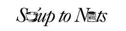 SOUP TO NUTS trademark