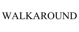 WALKAROUND trademark