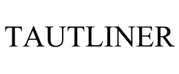 TAUTLINER trademark