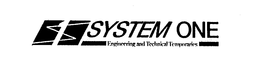 SYSTEM ONE ENGINEERING AND TECHNICAL TEMPORARIES S1 trademark