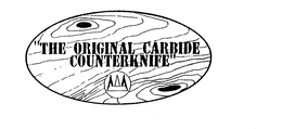 "THE ORIGINAL CARBIDE COUNTERKNIFE" trademark