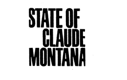 STATE OF CLAUDE MONTANA trademark