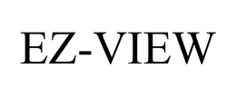 EZ-VIEW trademark