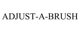 ADJUST-A-BRUSH trademark