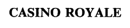 CASINO ROYALE trademark
