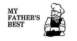 MY FATHER'S BEST trademark