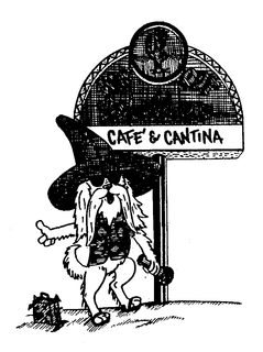 WAY OUT WILLIE'S CAFE & CANTINA trademark