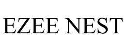 EZEE NEST trademark