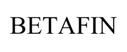 BETAFIN trademark