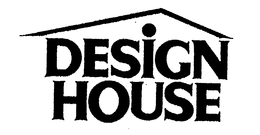 DESIGN HOUSE trademark