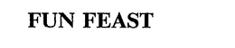 FUN FEAST trademark