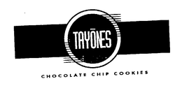 TAYONES CHOCOLATE CHIP COOKIES trademark