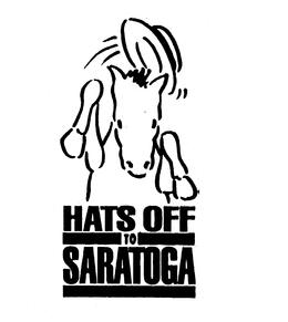 HATS OFF TO SARATOGA trademark