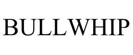 BULLWHIP trademark