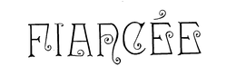 FIANCEE trademark