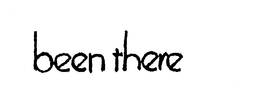 BEEN THERE trademark