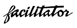 FACILITATOR trademark