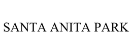 SANTA ANITA PARK trademark