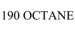 190 OCTANE trademark
