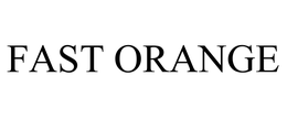 FAST ORANGE trademark