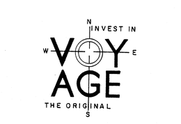 VOY AGE INVEST IN THE ORIGINAL N S E W trademark