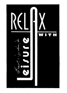 RELAX WITH LEISURE ERNEST DAURHAM JR trademark