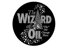 THE WIZARD OF OIL "THE" OIL CHANGE PLACE trademark