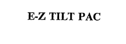 E-Z TILT PAC trademark
