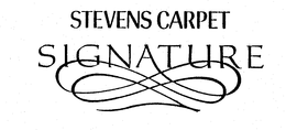 STEVENS CARPET SIGNATURE trademark