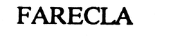 FARECLA trademark