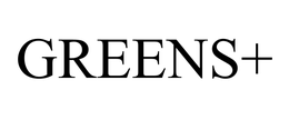 GREENS+ trademark