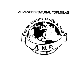 A.N.F. ADVANCED NATURAL FORMULAS FROM EARTH'S LAND AND SEAS trademark