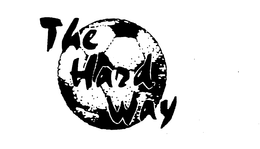 THE HARD WAY trademark