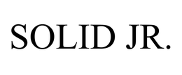 SOLID JR. trademark