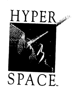 HYPER SPACE trademark