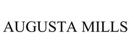 AUGUSTA MILLS trademark