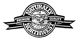 NATURALLY NORTHWEST PREMIUM QUALITY trademark