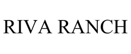 RIVA RANCH trademark