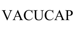 VACUCAP trademark