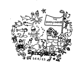 THE SANDYLANDERS SANDYLAND SERIES I'M SNORKIE-SNORKEL I'M BUBBLES OCTOPUS SID SQUID trademark