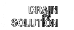 DRAIN SOLUTION trademark