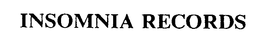 INSOMNIA RECORDS trademark